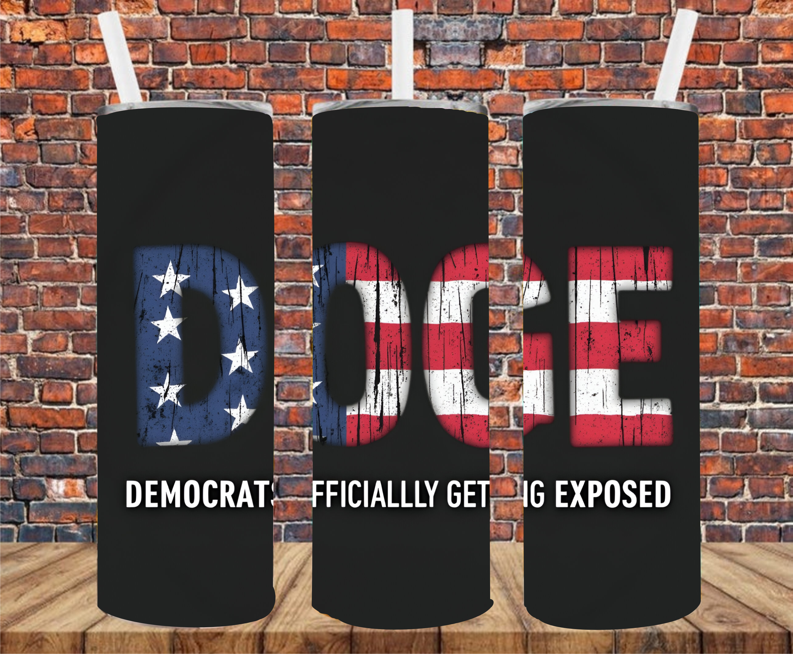 DOGE  Democrats Officially Getting Exposed - Tumbler Wrap - Sublimation Transfer