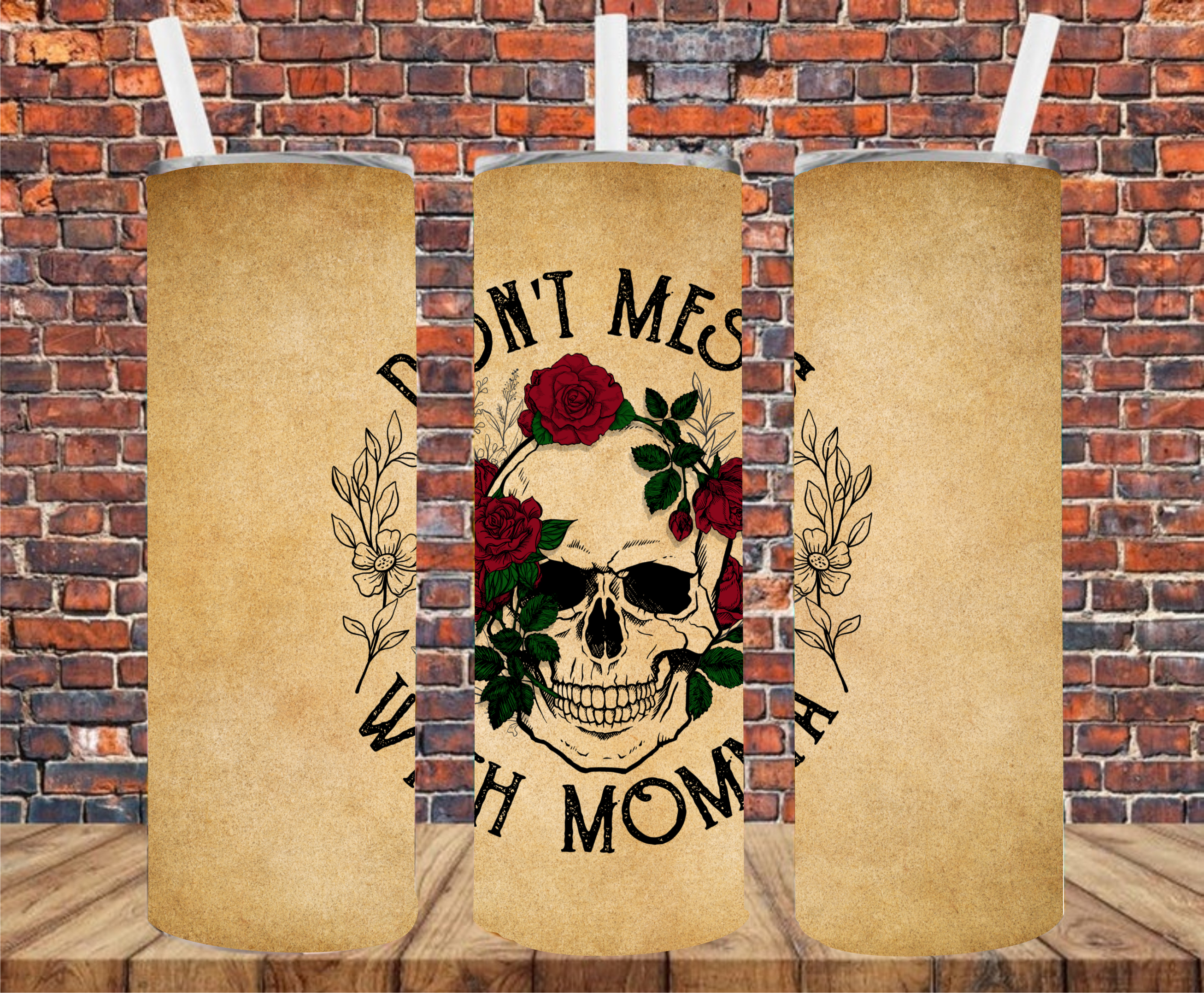 Don't Mess With Mama - Tumbler Wrap - Sublimation Transfer