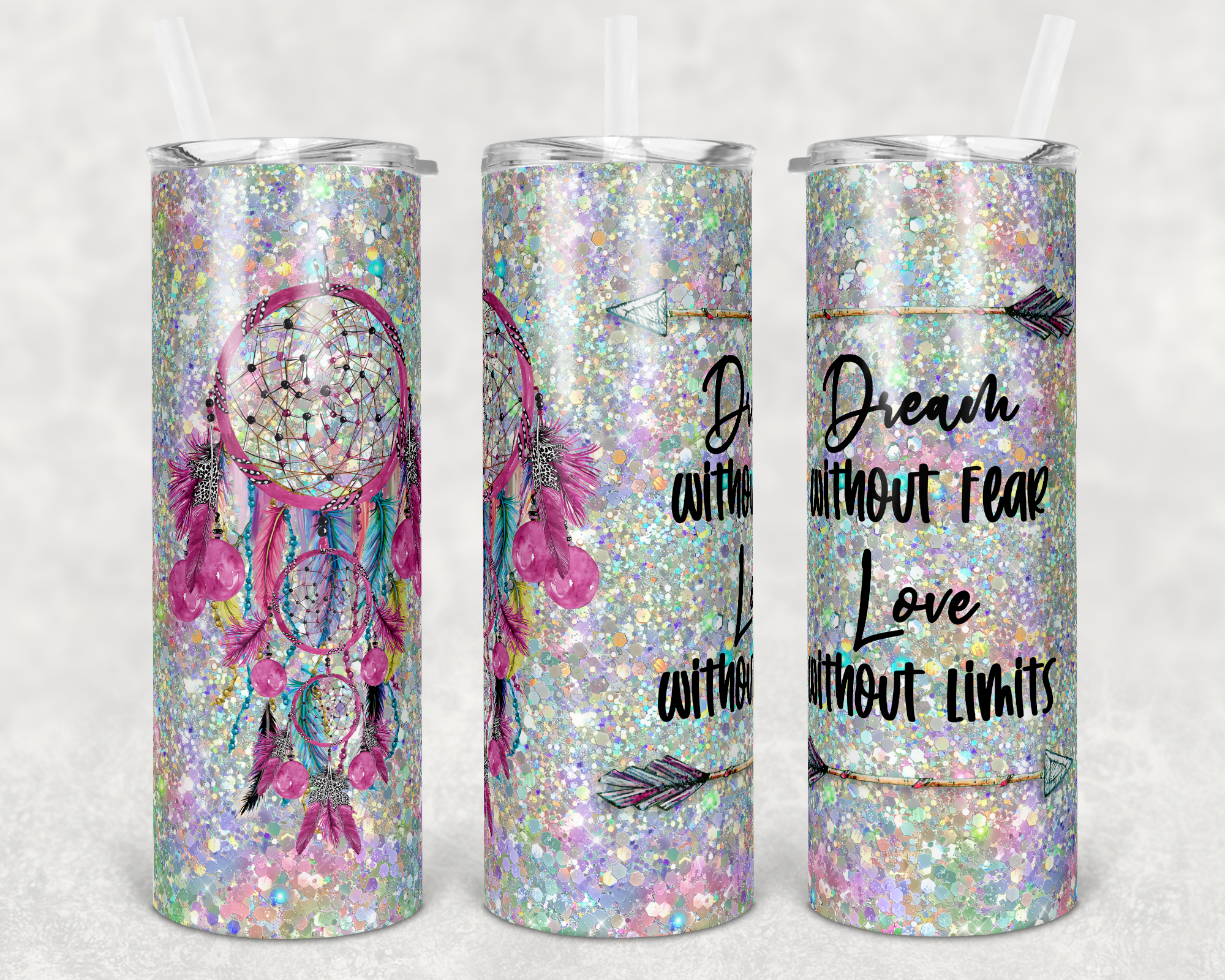 Dream Without Fear Love Without Limit - Tumbler Wrap Sublimation Transfers