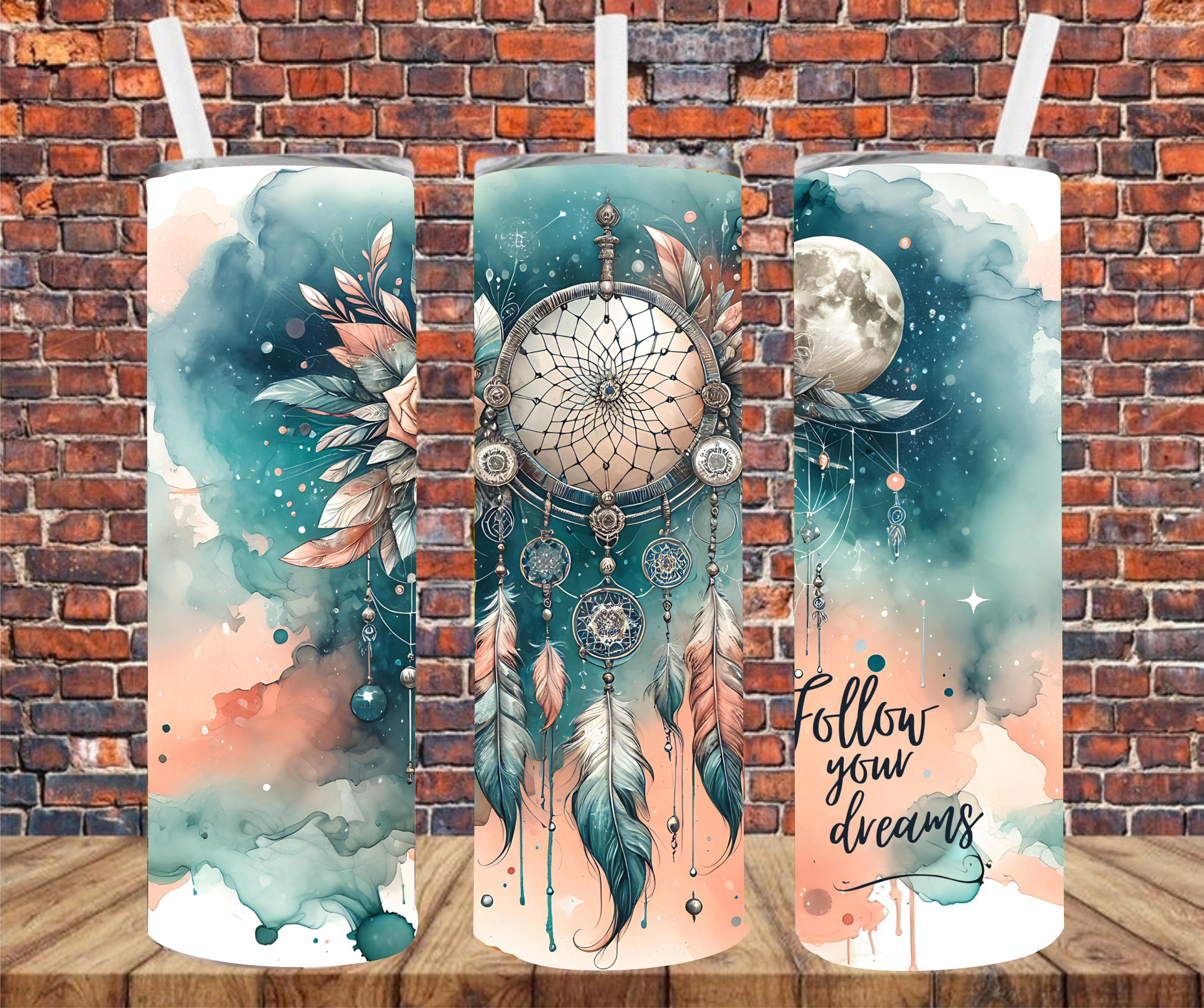 Follow Your Dreams - Tumbler Wrap - Sublimation Transfers