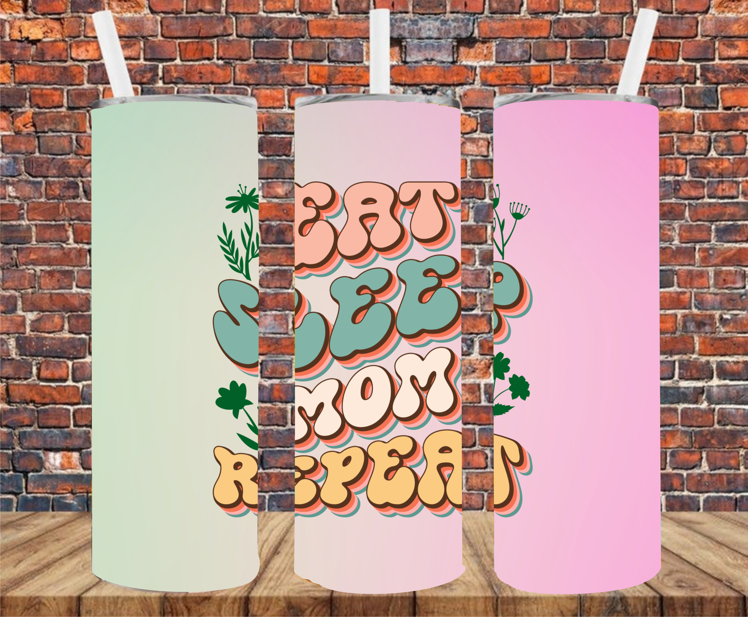 Eat Sleep Mom Repeat - Tumbler Wrap - Sublimation Transfer