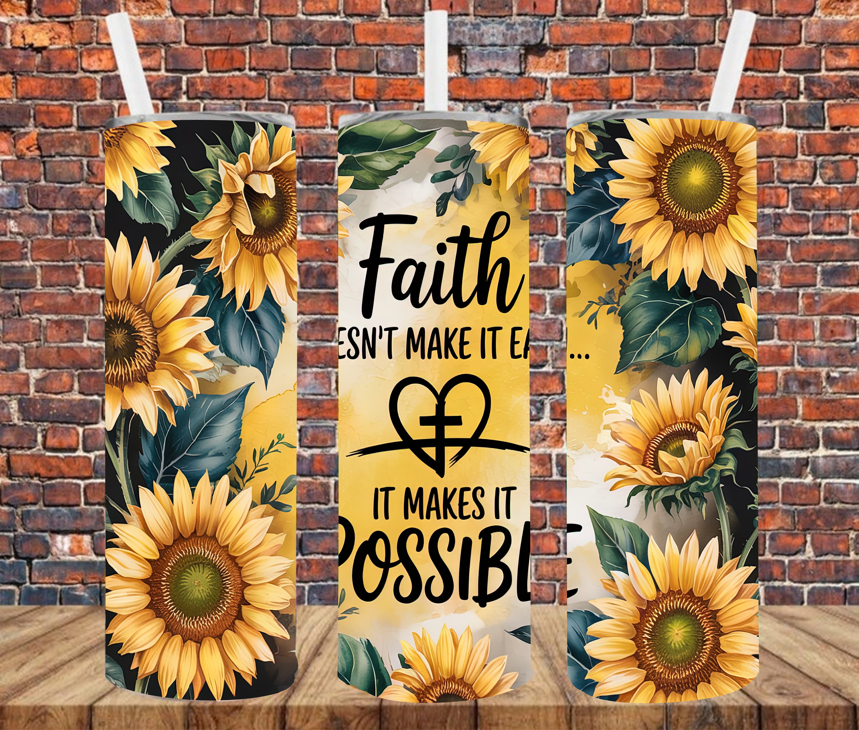 Faith Doesn't Make It Easy, It Makes It Possible - Tumbler Wrap - vinyl Transfers