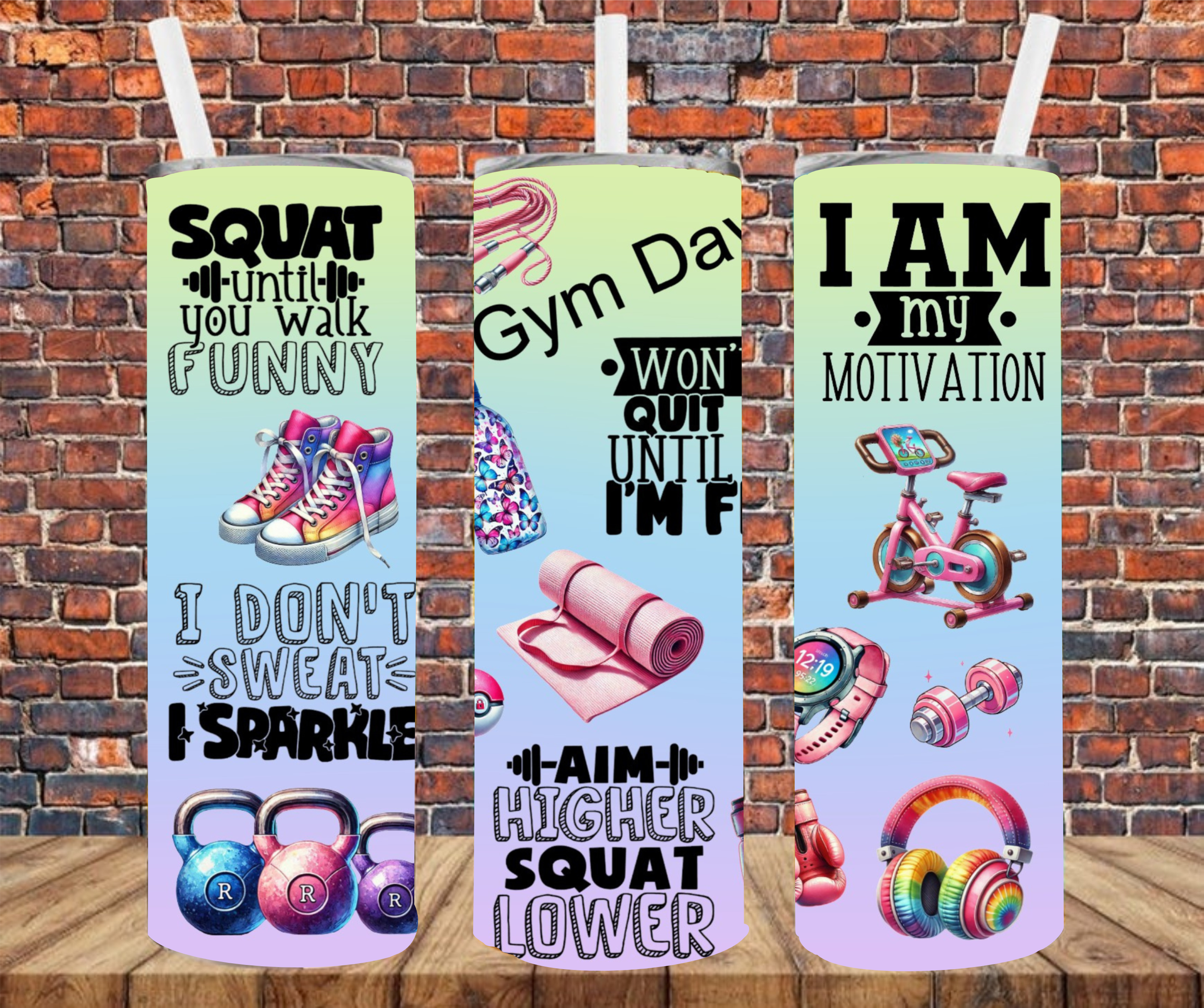 Motivational Work Out - Sublimation Tumbler Wrap
