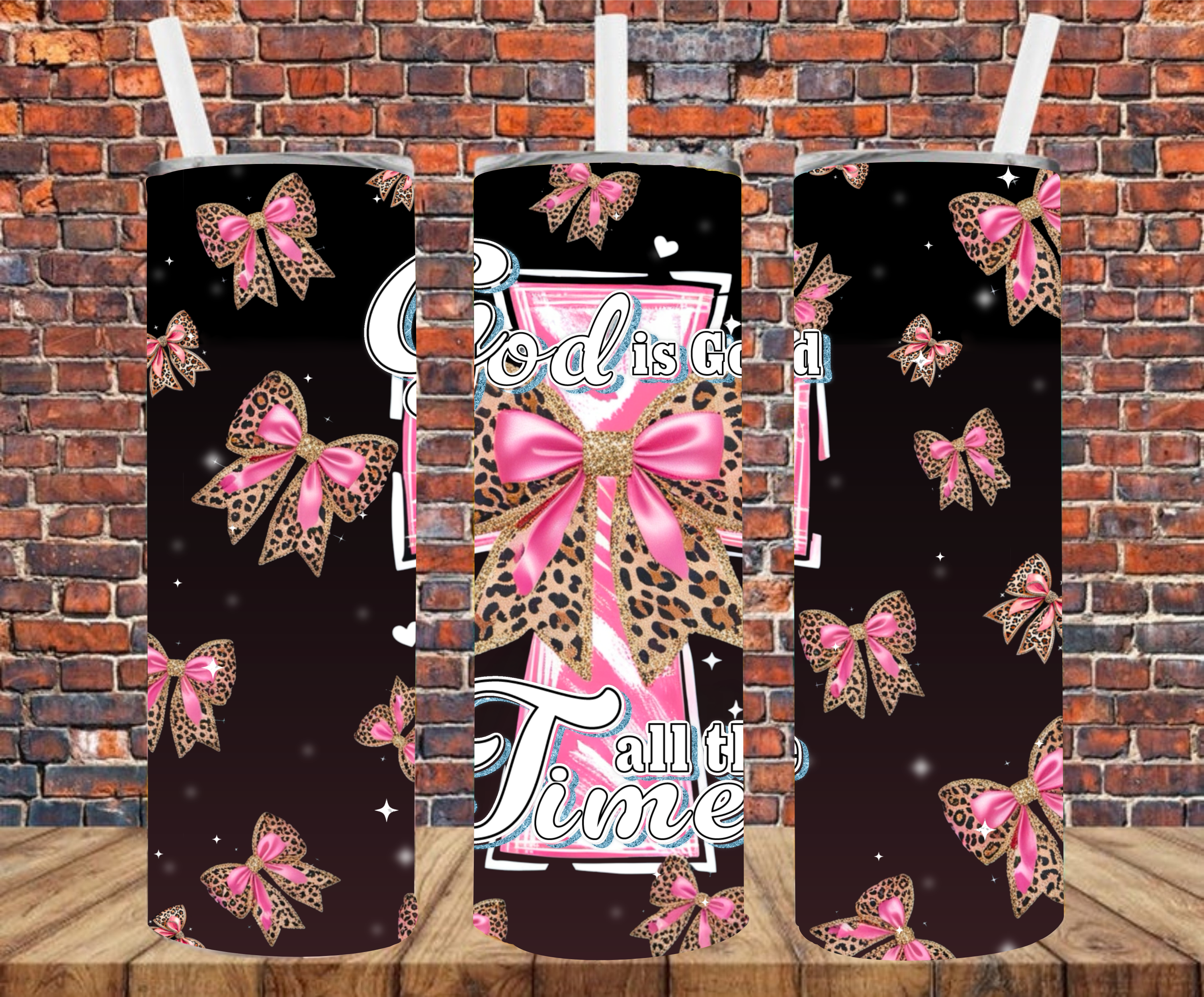 God Is Good All The Time - Tumbler Wrap - Sublimation Transfer