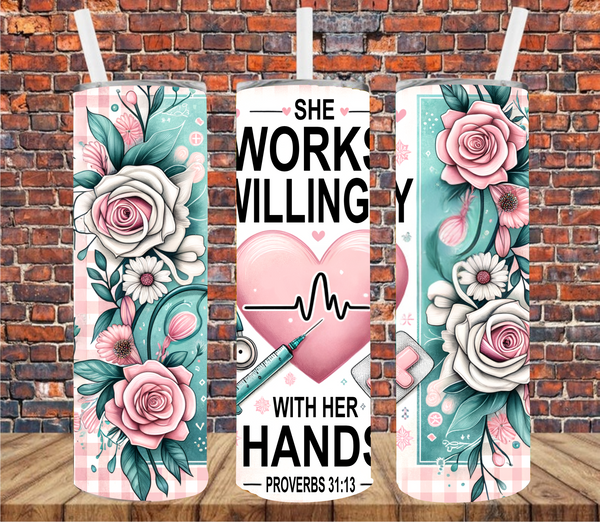 She Works Willingly With Her Hands - Tumbler Wrap - Sublimation Transfer