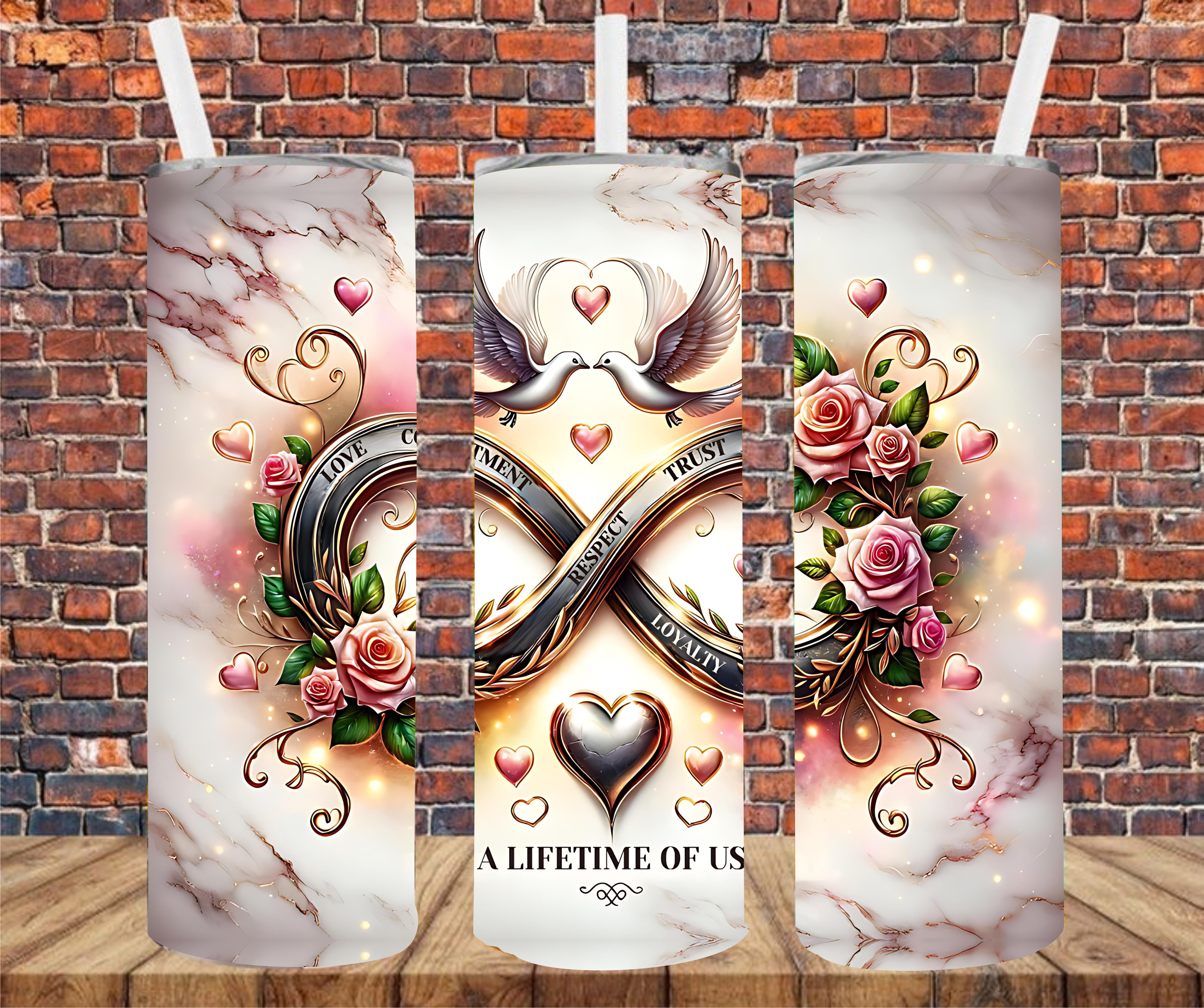 Infinity, A Lifetime Of Us - Tumbler Wrap - Sublimation Transfer