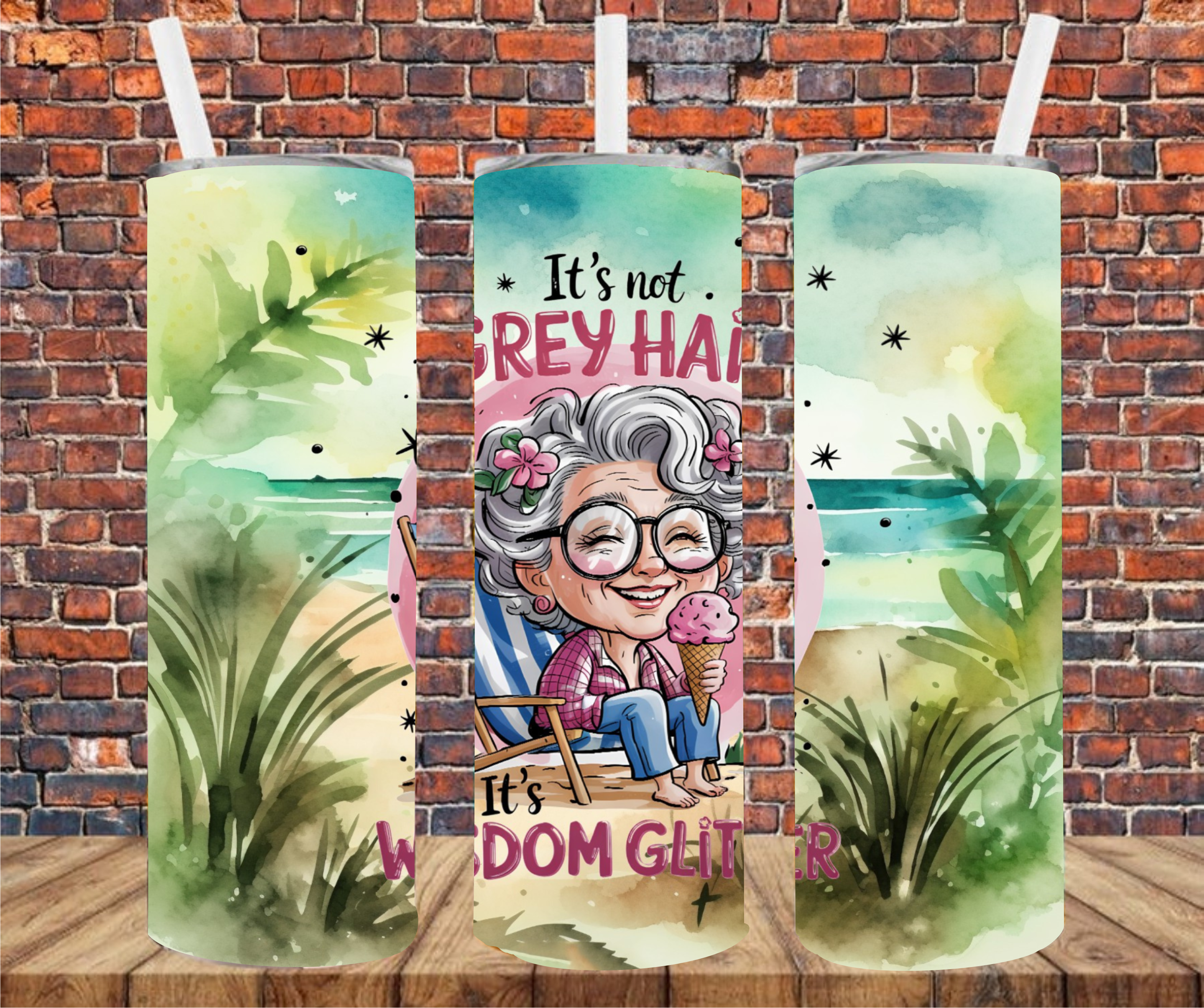 It's Not Grey Hair, It's Wisdom Glitter -  Tumbler Wrap - Sublimation Transfer