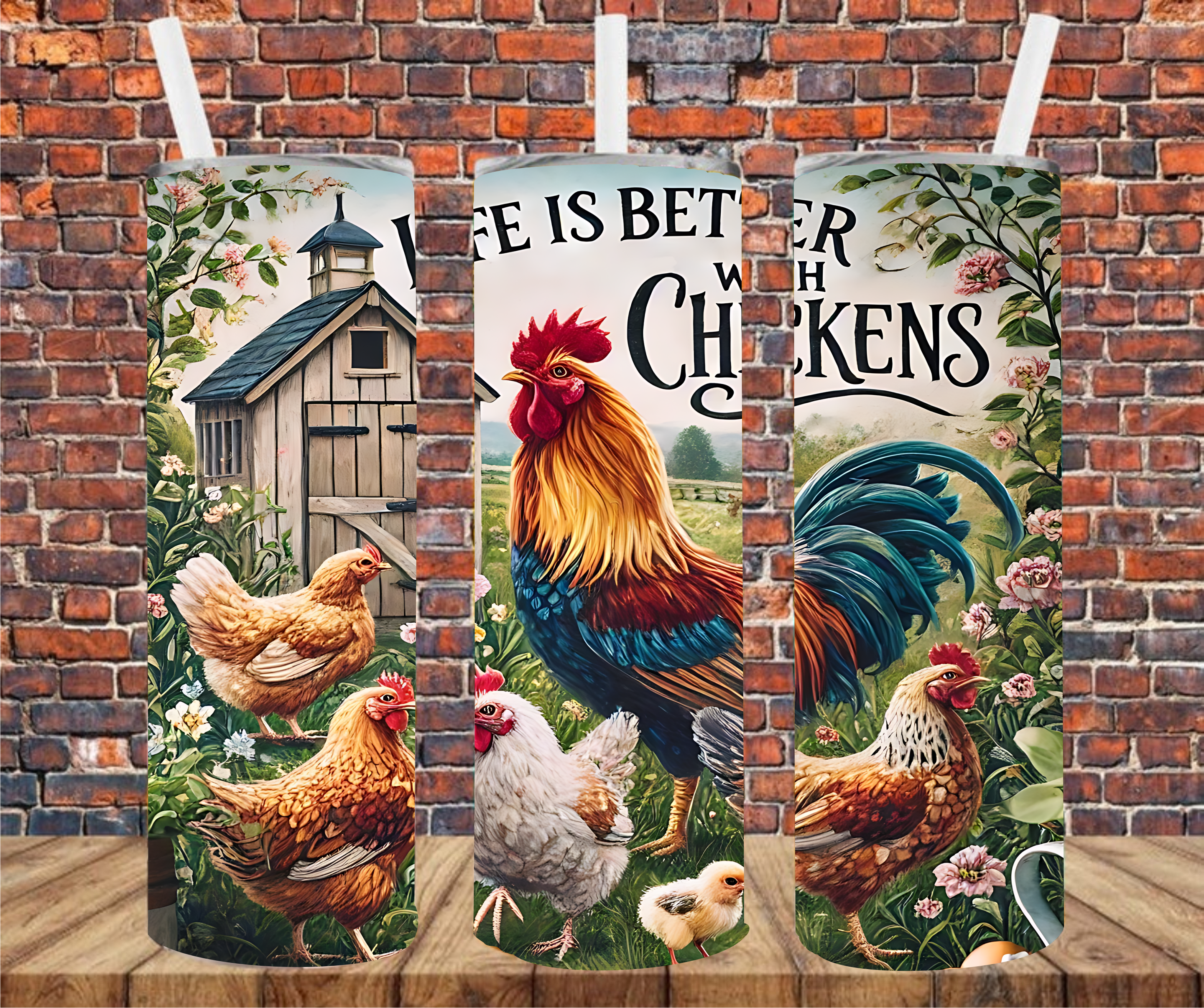Life Is Better With Chickens - Tumbler Wrap - Sublimation Transfer