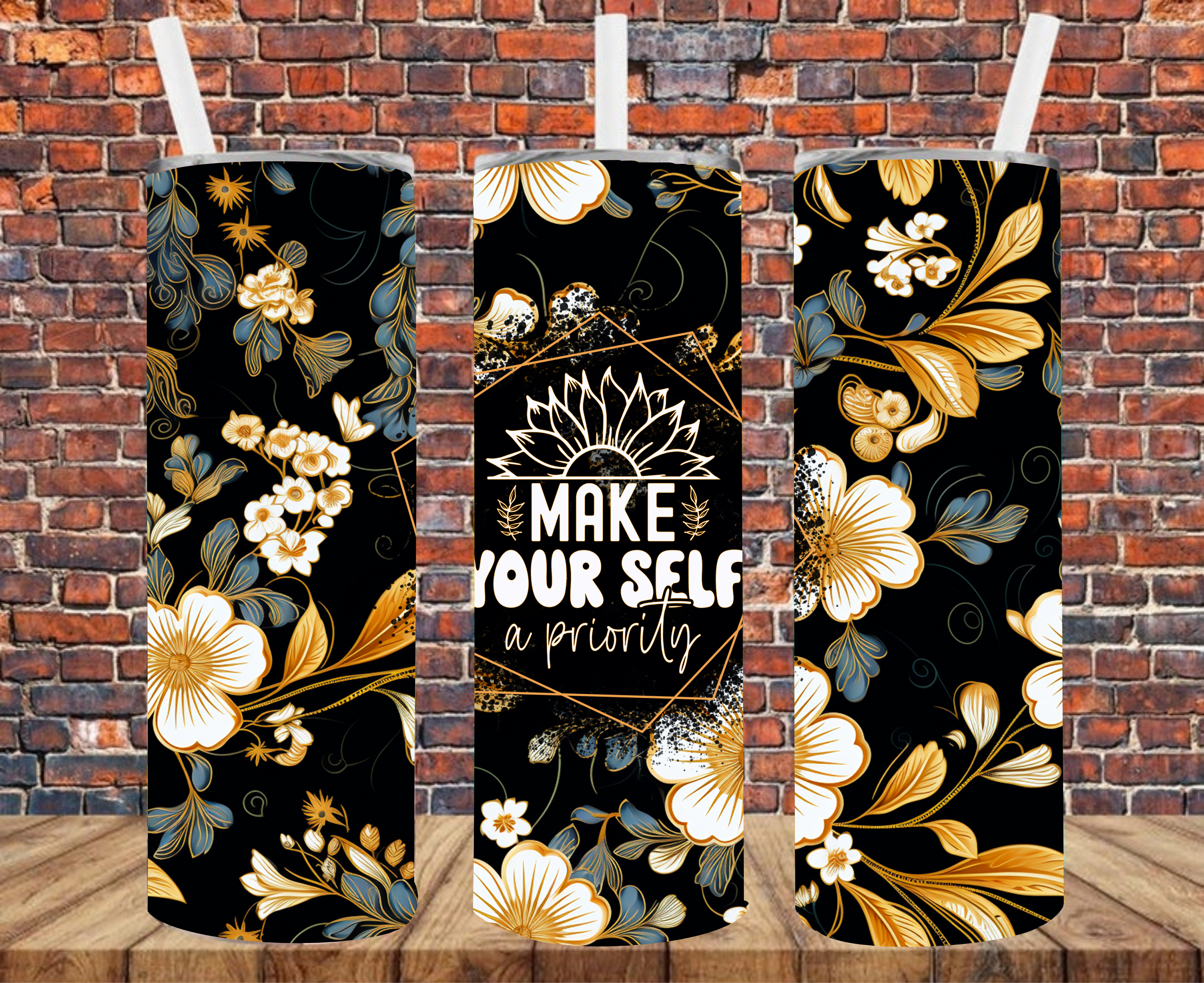 Make Yourself A Priority - Tumbler Wrap - Sublimation Transfers