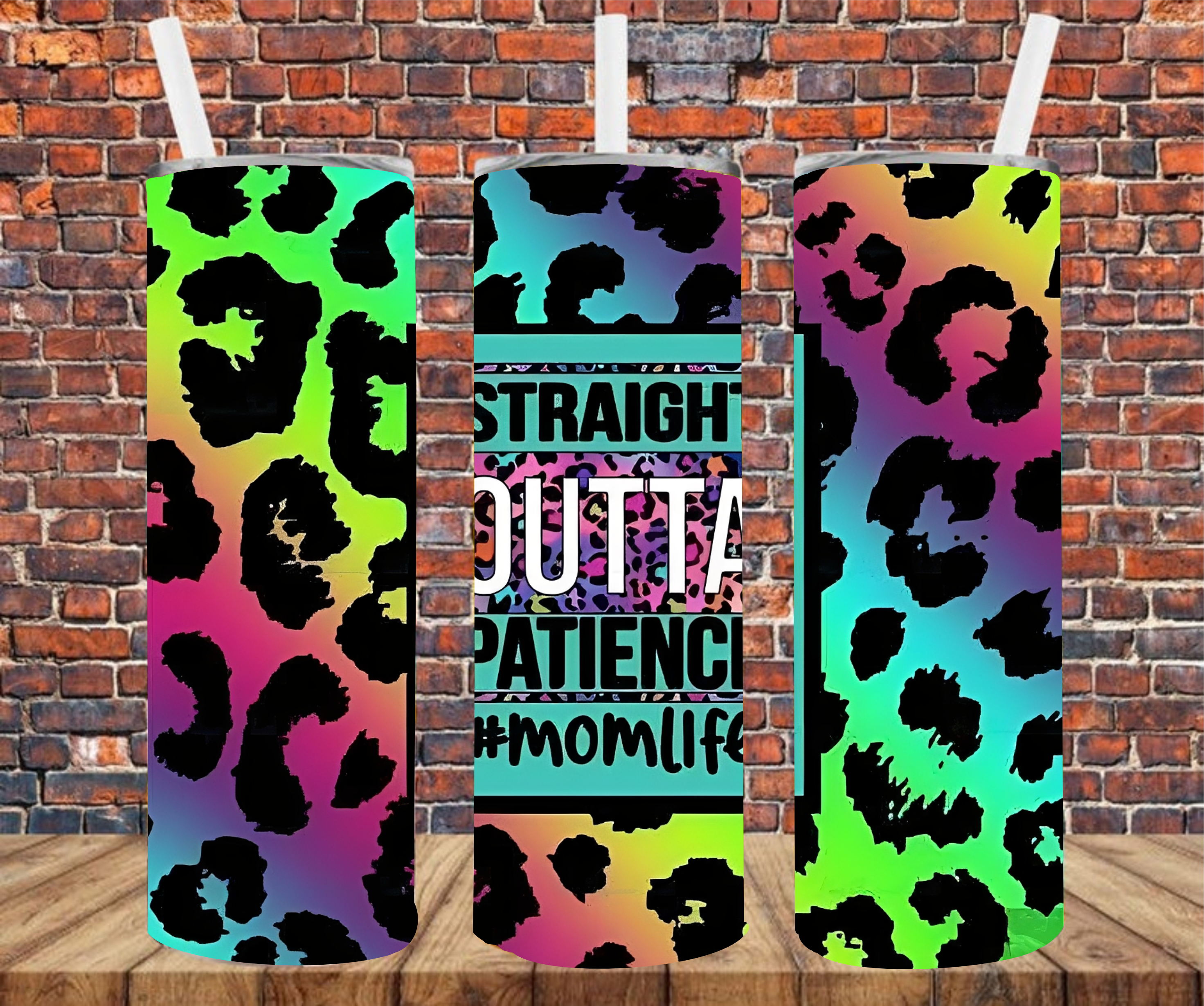 Straight Out Of Patience - Tumbler Wrap - Sublimation Transfers