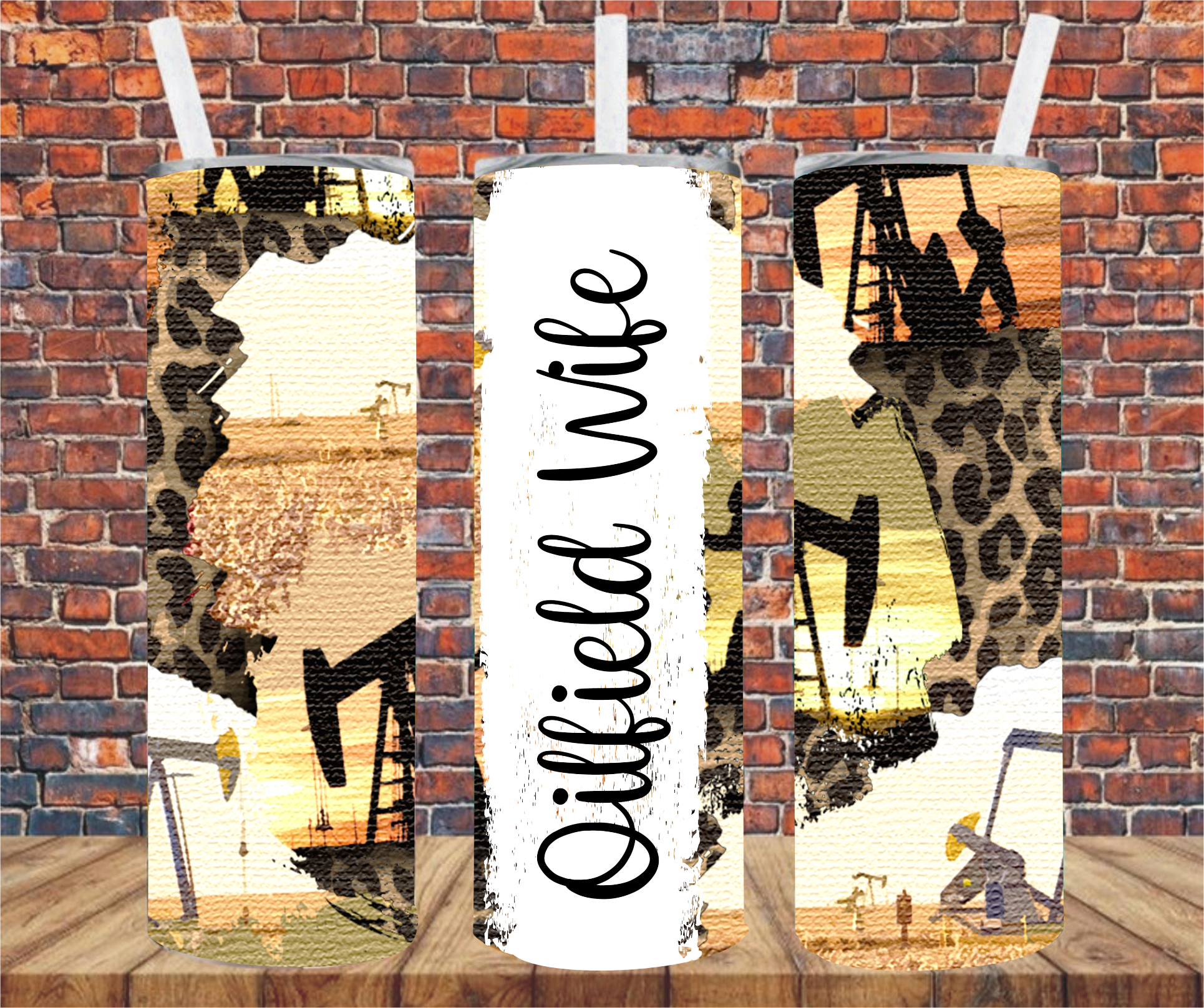 Oil Field Wife - Tumbler Wrap - Sublimation Transfers