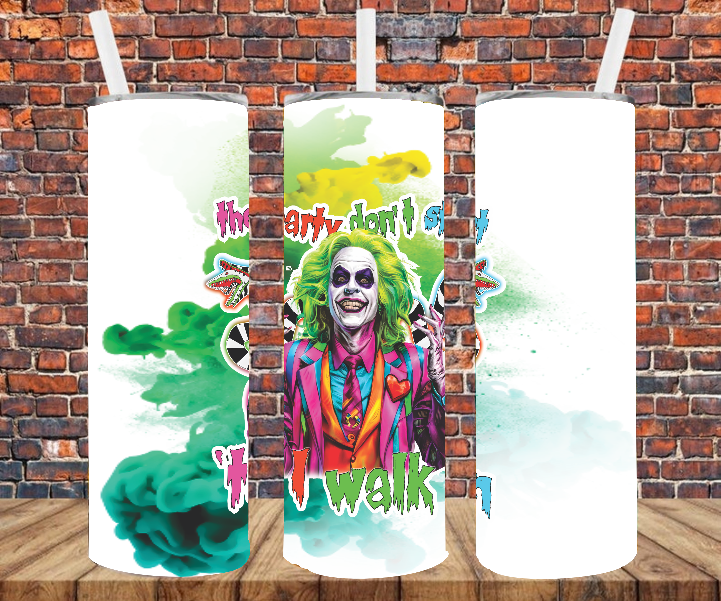 The Party Don't Start Til I Walk In - Tumbler Wrap - Sublimation Transfer