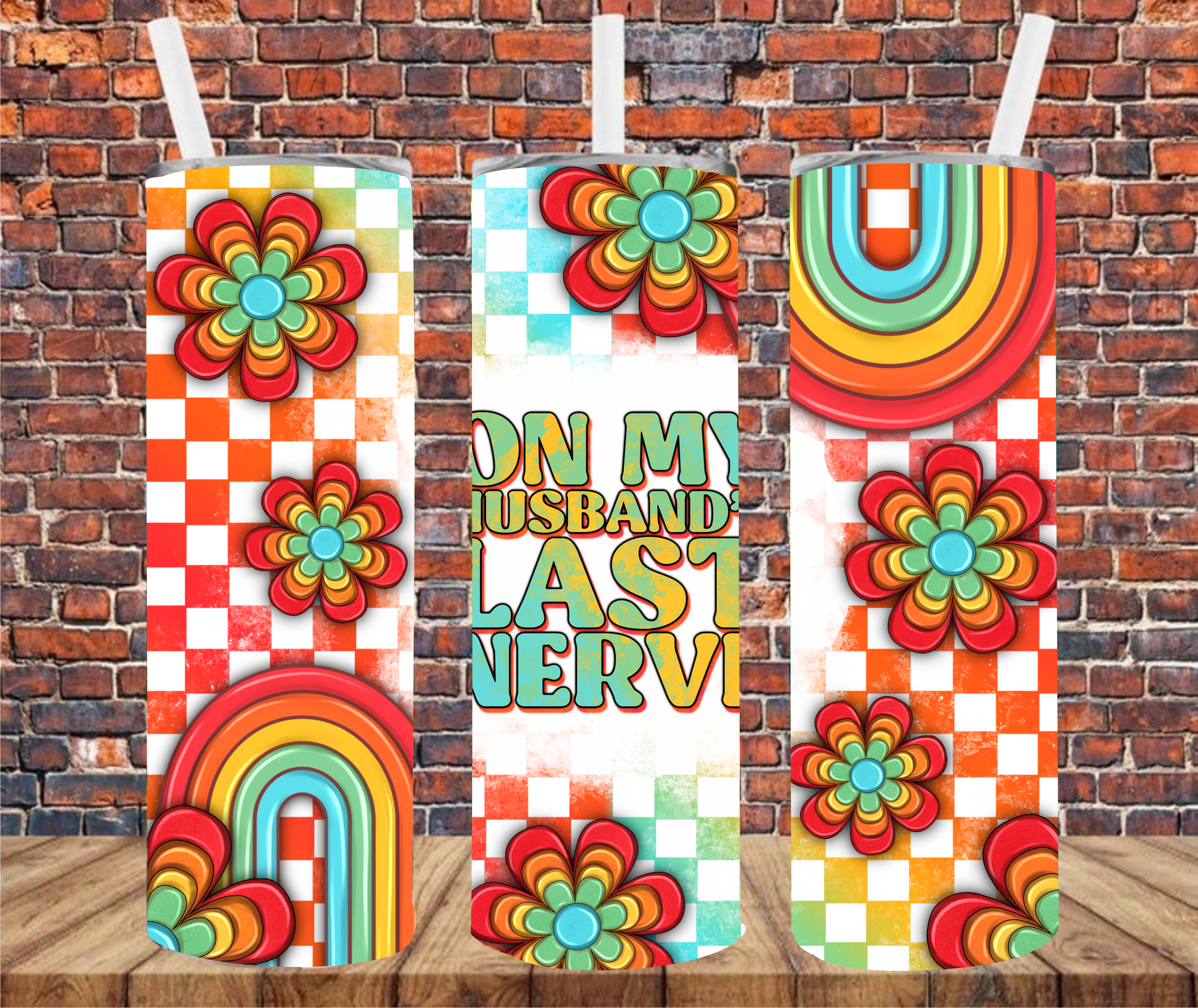 On My Husband's Last Nerve - Sublimation Tumbler Wrap