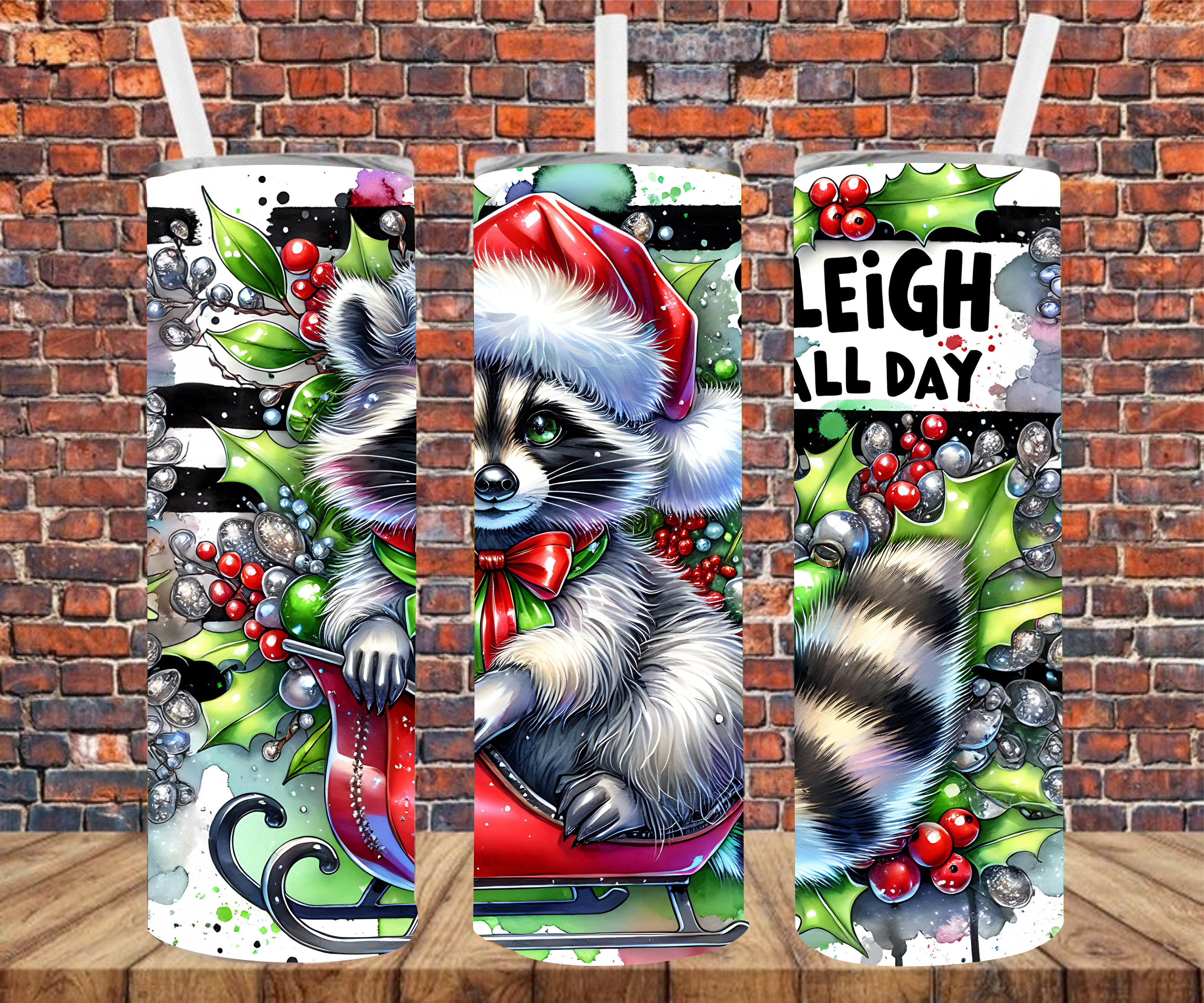 Sleigh All Day Raccoon - Tumbler Wrap - Sublimation Transfers