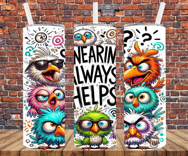 Swearing Always Helps - Tumbler Wrap - Sublimation Transfers